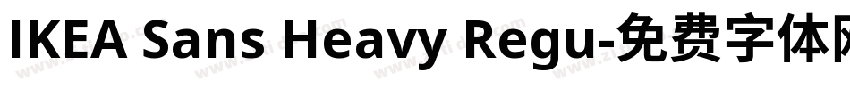 IKEA Sans Heavy Regu字体转换